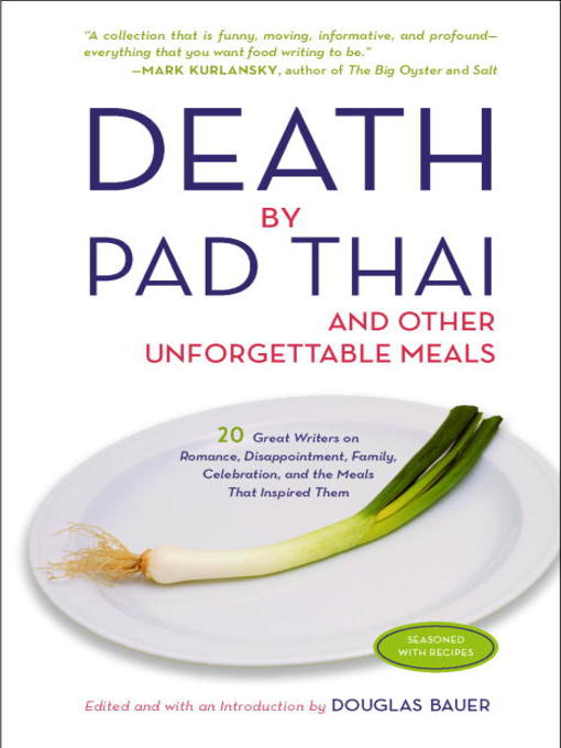 Title details for Death by Pad Thai by Douglas Bauer - Wait list